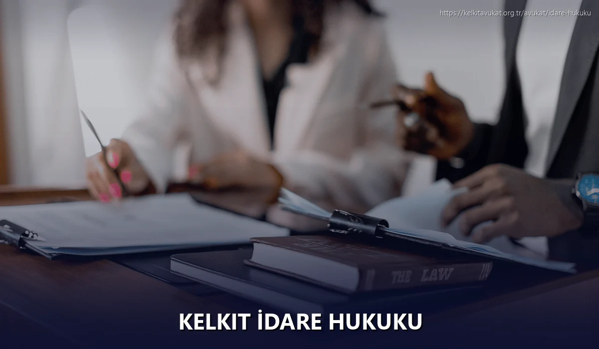 Kelkit İdare Hukuku