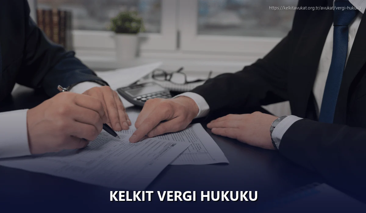 Kelkit Vergi Hukuku